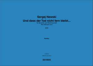 Sergej Newski: Und dass der Tod nicht fern bleibt