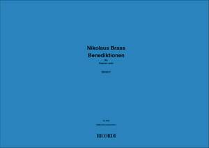 Nikolaus Brass: Benediktionen für Sopran solo