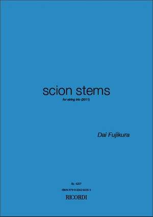 Dai Fujikura: Scion Stems
