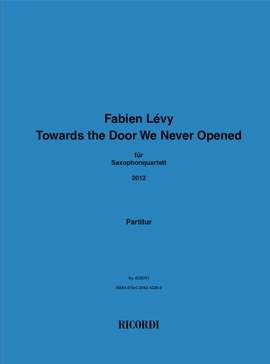 Fabien Lévy: Towards the Door We Never Opened