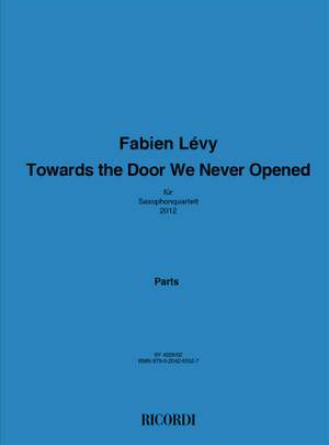 Fabien Lévy: Towards the Door We Never Opened