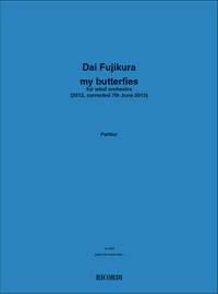Dai Fujikura: My Butterflies