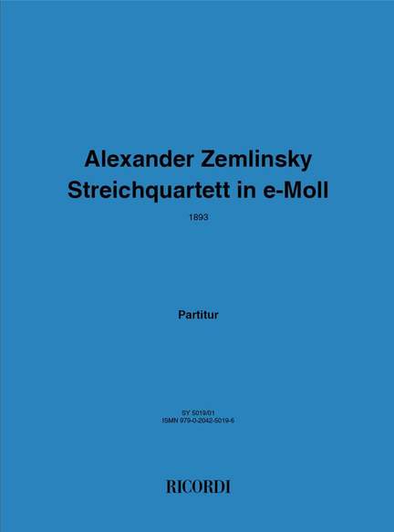 Alexander Zemlinsky: Streichquartett E-Moll