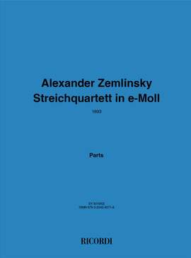 Alexander Zemlinsky: Streichquartett E-Moll