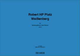 Robert HP Platz: Weißenberg (2010)