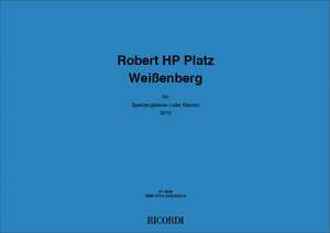 Robert HP Platz: Weißenberg (2010)