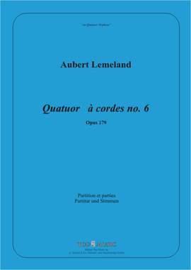 Aubert Lemeland: Quatuor à cordes No.6