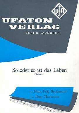 Theo Mackeben: So oder so ist das Leben
