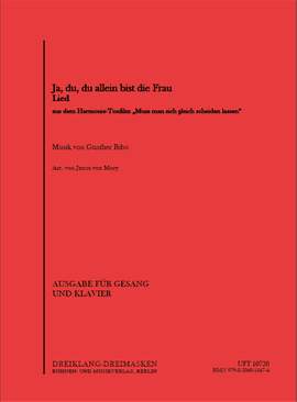 Janos Von Mory: Ja, du, du allein bist die Frau