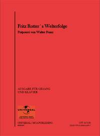 Fritz Rotter: Fritz Rotter's Welterfolge