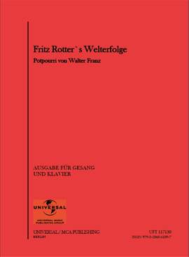 Fritz Rotter: Fritz Rotter's Welterfolge