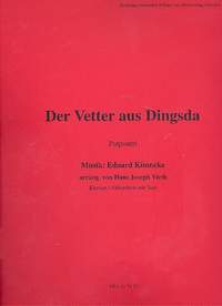 Eduard Künneke: Der Vetter aus Dingsda - Potpourri