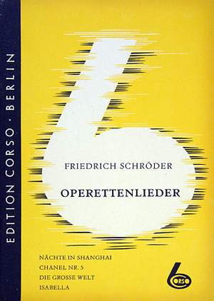 Friedrich Schröder: Operettenlieder