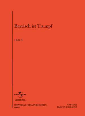 Toni Sulzböck: Bayrisch ist Trumpf, Heft 3