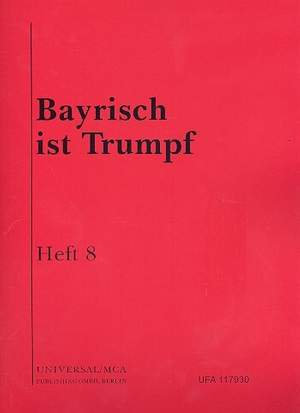 Toni Sulzböck: Bayrisch ist Trumpf, Heft 8