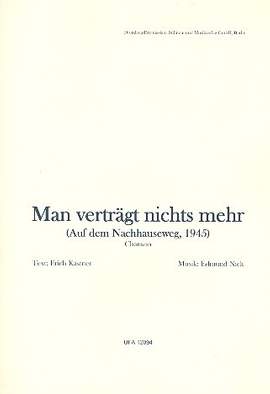 Edmund Nick: Man verträgt nichts mehr (Auf dem Nachhauseweg, 19