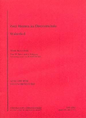 Robert Stolz: Zwei Herzen im Dreivierteltakt