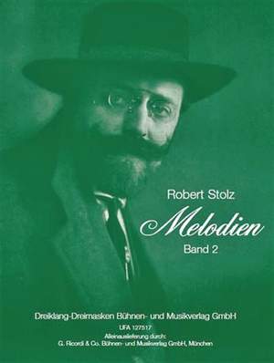 Robert Stolz: Robert-Stolz-Melodien, Bd. 2