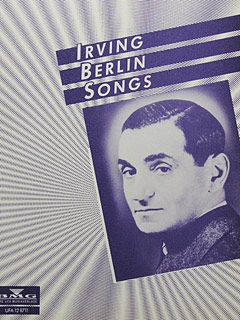 Irving Berlin: Irving Berlin Songs