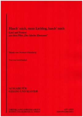 Norbert Glanzberg: Hasch' mich, mein Liebling, hasch' mich