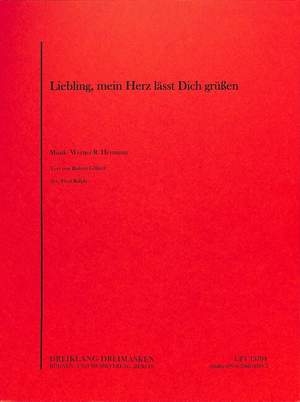 Werner Richard Heymann: Liebling, mein Herz läßt dich grüßen