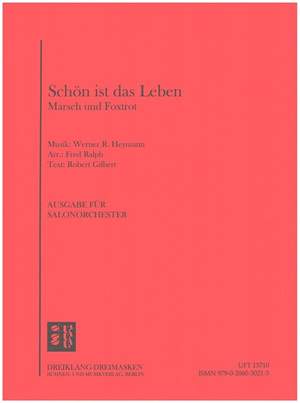 Werner Richard Heymann: Schön ist das Leben