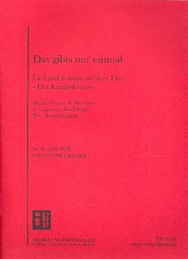 Werner Richard Heymann: Das gibt's nur einmal
