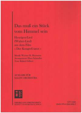 Werner Richard Heymann: Das muss ein Stück vom Himmel sein