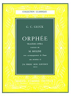 Christoph Willibald Gluck: Orphée n°12 J'ai perdu mon Eurydice
