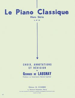 Georges de Lausnay: Le Piano classique Hors série n°22