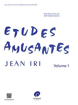 Jean Iri: Etudes amusantes Vol.1