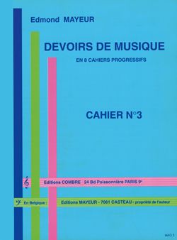 Edmond Mayeur: Devoirs de musique cahier 3