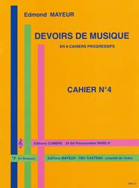 Edmond Mayeur: Devoirs de musique cahier 4
