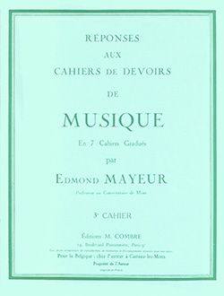 Edmond Mayeur: Réponses aux devoirs du n°3