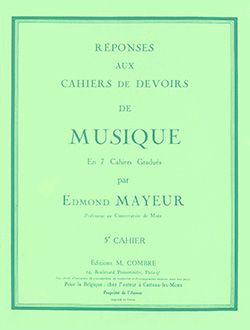 Edmond Mayeur: Réponses aux devoirs du n°5