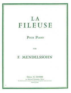 Felix Mendelssohn Bartholdy: La Fileuse