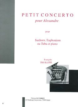 François Thuillier: Petit concerto pour Alexandre