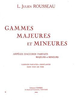 L. Julien-Rousseau: Gammes majeures et mineures