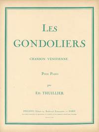 E. Thuillier: Les Gondoliers