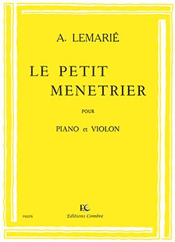 Amédée Lemarie: Le Petit ménétrier