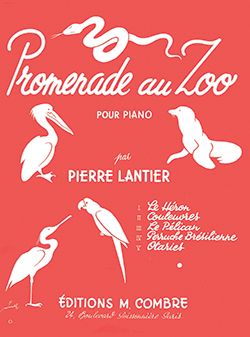 Pierre Lantier: Promenade au zoo (5 pièces)