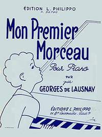 Georges de Lausnay: Mon premier morceau