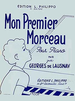 Georges de Lausnay: Mon premier morceau