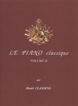 Henri Classens: Le Piano classique Vol.D Vieux maîtres italiens