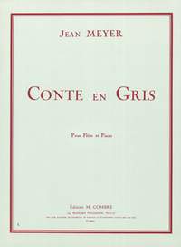 Jean Meyer: Conte en gris