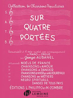 Georges Aubanel: Sur 4 portées Vol.1