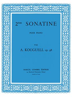 Arkadie Kouguell: Sonatine n°2 Op.98