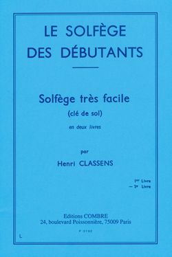 Henri Classens: Solfège des débutants - clé de sol Vol.2