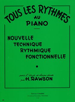 Hector Rawson: Tous les rythmes au piano