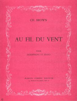 Charles Brown: Au fil du vent